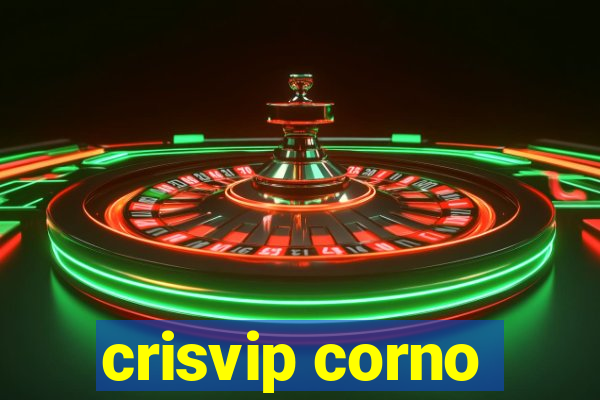 crisvip corno